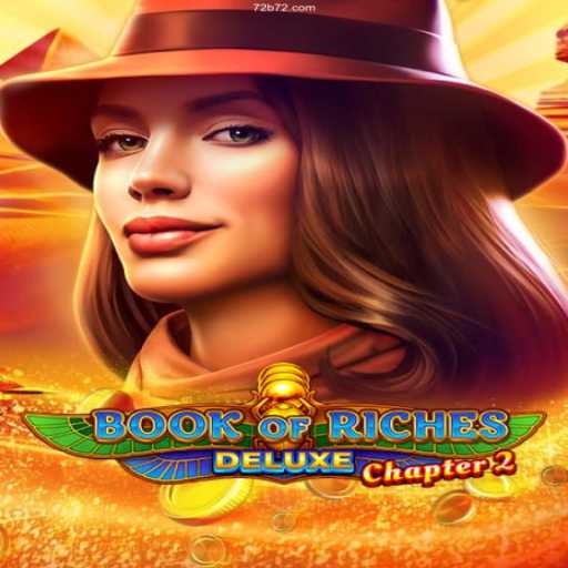Exploring Book of Riches Deluxe Chapter 2: A Dive into the Thrilling World of Gaming